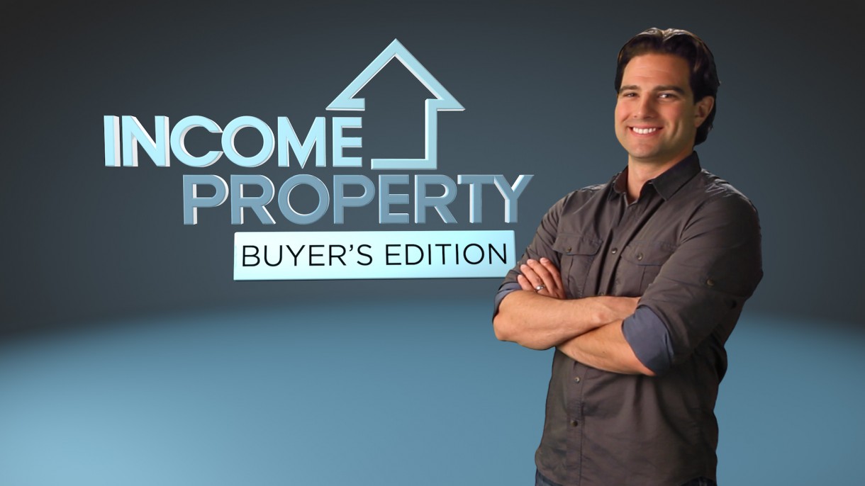 Income Property "Buyers Addition promo"